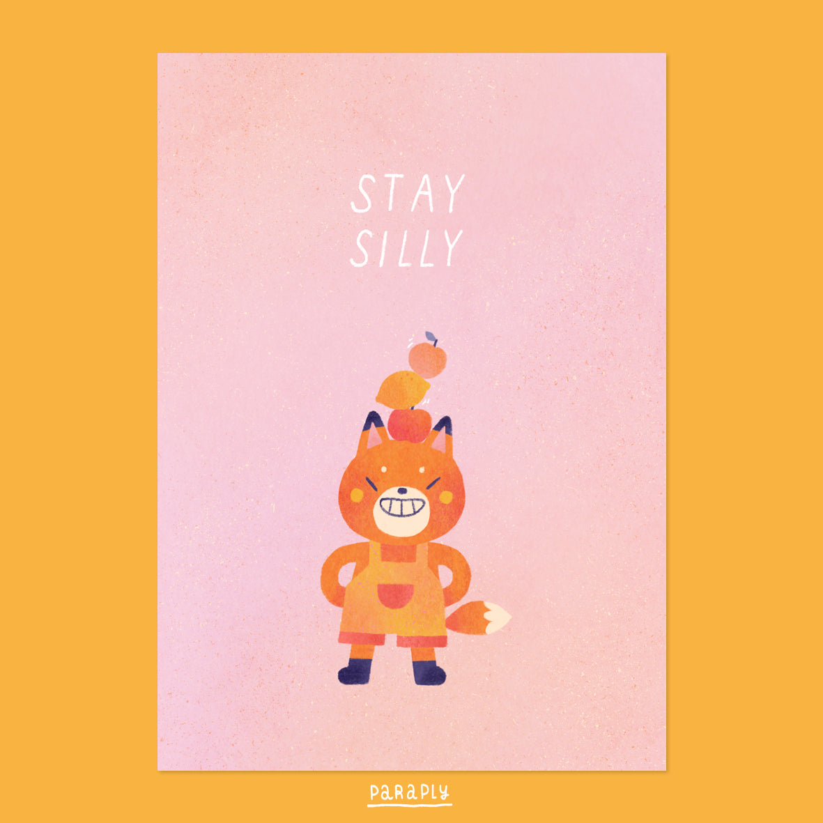 A6 Print // Stay Silly