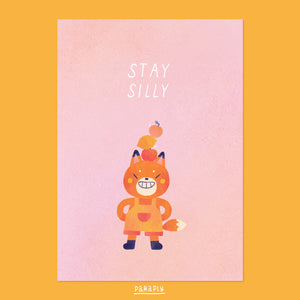 A6 Print // Stay Silly