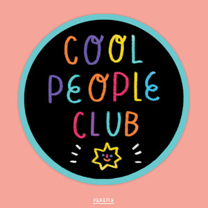Acrylic pin // Cool People Club